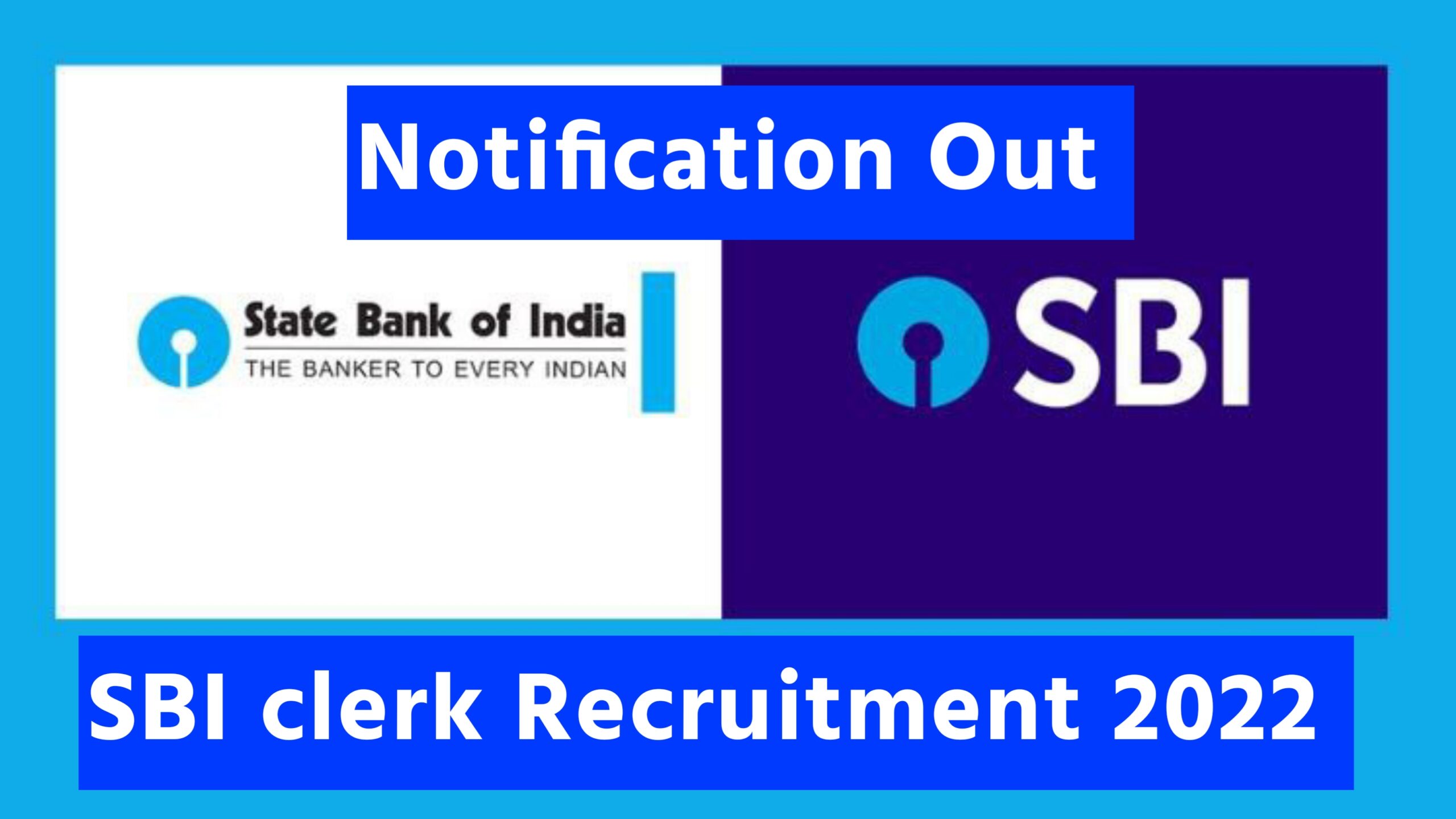 SBI Clerk 2022 Notification Out For 5486 Posts, Apply Now – Maruthi ...